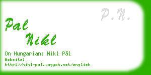 pal nikl business card